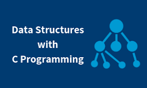 DATASTRUCTURE WITH C LANGUAGE
